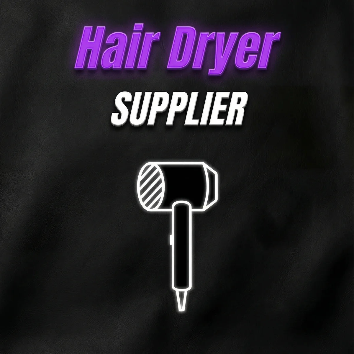 Hair Dryer Supplier